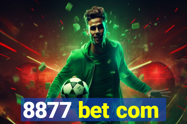 8877 bet com